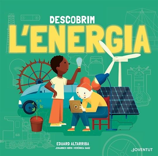 DESCOBREIX L'ENERGIA | 9788426147400 | HIRN, JOHANNES / SANZ GONZÁLEZ, VERÓNICA | Llibreria La Gralla | Llibreria online de Granollers