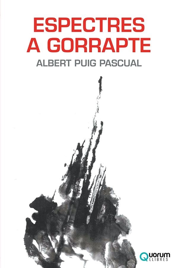 ESPECTRES A GORRAPTE | 9788416342549 | PUIG PASCUAL, ALBERT | Llibreria La Gralla | Librería online de Granollers
