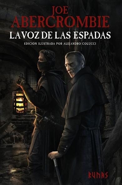 VOZ DE LAS ESPADAS, LA  [EDICIÓN ILUSTRADA] | 9788413625782 | ABERCROMBIE, JOE | Llibreria La Gralla | Librería online de Granollers