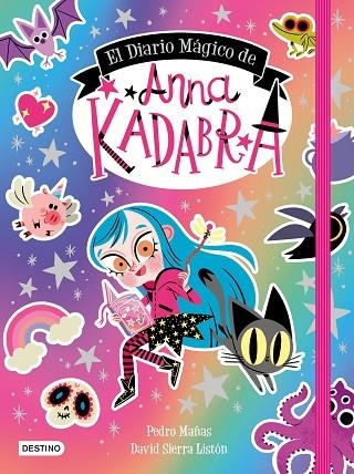 DIARIO MÁGICO DE ANNA KADABRA, EL | 9788408249160 | MAÑAS, PEDRO / SIERRA LISTÓN, DAVID | Llibreria La Gralla | Librería online de Granollers