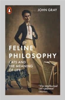 FELINE PHILOSOPHY | 9780141988429 | GRAY, JOHN | Llibreria La Gralla | Librería online de Granollers
