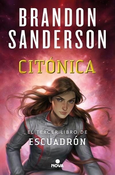 CITÓNICA (ESCUADRÓN 3) | 9788418037191 | SANDERSON, BRANDON | Llibreria La Gralla | Llibreria online de Granollers