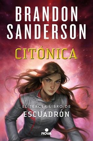 CITÓNICA (ESCUADRÓN 3) | 9788418037191 | SANDERSON, BRANDON | Llibreria La Gralla | Librería online de Granollers