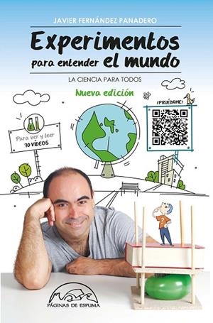 EXPERIMENTOS PARA ENTENDER EL MUNDO | 9788483933084 | FERNÁNDEZ PANADERO, JAVIER | Llibreria La Gralla | Librería online de Granollers