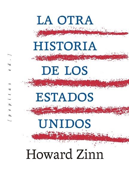 OTRA HISTORIA DE LOS ESTADOS UNIDOS, LA  | 9788417386955 | ZINN, HOWARD | Llibreria La Gralla | Llibreria online de Granollers