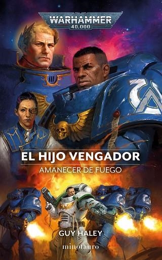 HIJO VENGADOR, EL  AMANECER DE FUEGO | 9788445011683 | HALEY, GUY | Llibreria La Gralla | Llibreria online de Granollers