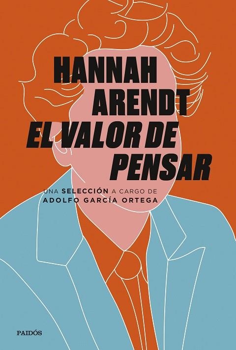 VALOR DE PENSAR, EL | 9788449338724 | ARENDT, HANNAH ; GARCÍA ORTEGA, ADOLFO | Llibreria La Gralla | Librería online de Granollers
