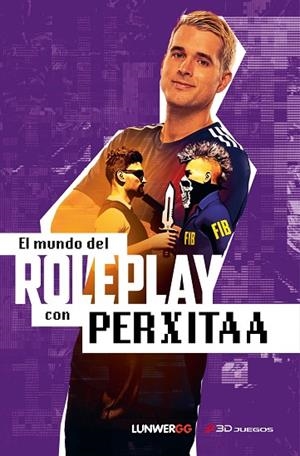 MUNDO DEL ROLEPLAY CON PERXITAA, EL | 9788418820144 | PERXITAA | Llibreria La Gralla | Librería online de Granollers