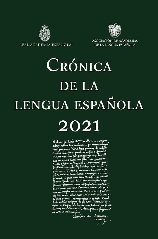 CRÓNICA DE LA LENGUA ESPAÑOLA 2021 | 9788467064292 | REAL ACADEMIA ESPAÑOLA / ASOCIACIÓN DE ACADEMIAS DE LA LENGUA ESPAÑOLA | Llibreria La Gralla | Llibreria online de Granollers