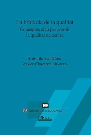 BRÚIXOLA DE LA QUALITAT, LA | 9788417994778 | BORRELL,ELVIRA; CHAVARRÍA,XAVIER | Llibreria La Gralla | Llibreria online de Granollers