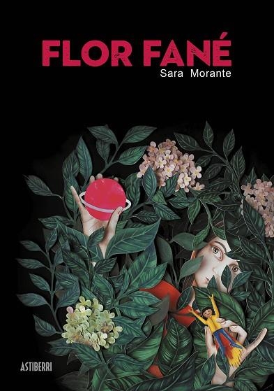 FLOR FANÉ | 9788418215780 | MORANTE, SARA | Llibreria La Gralla | Librería online de Granollers
