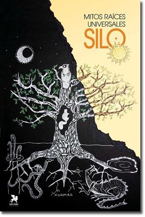 MITOS RAÍCES UNIVERSALES | 9788494302008 | MARIO LUIS RODRÍGUEZ COBOS | Llibreria La Gralla | Llibreria online de Granollers