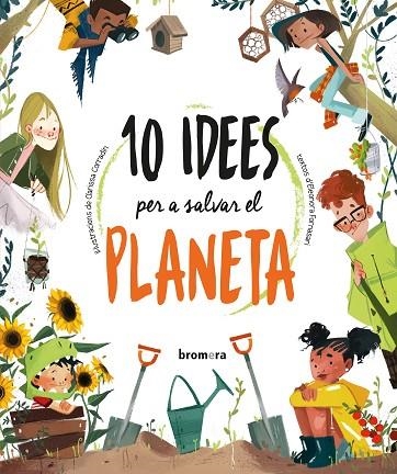 10 IDEES PER A SALVAR EL PLANETA | 9788413581989 | FORNASARI, ELEONORA | Llibreria La Gralla | Librería online de Granollers