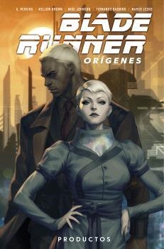 BLADE RUNNER ORÍGENES 1 | 9788467948714 | K. PERKINS / MELLOW BROWN / MIKE JOHNSON / FERNANDO DAGNINO | Llibreria La Gralla | Librería online de Granollers