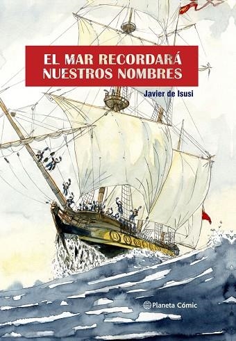 MAR RECORDARÁ NUESTROS NOMBRES, EL  (NOVELA GRÁFICA) | 9788411122351 | ISUSI, JAVIER DE | Llibreria La Gralla | Librería online de Granollers