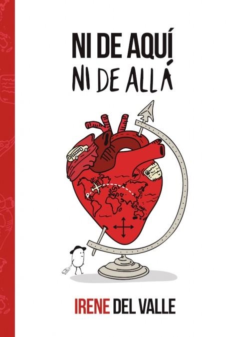 NI DE AQUÍ, NI DE ALLÁ | 9788413863276 | DEL VALLE, IRENE | Llibreria La Gralla | Librería online de Granollers