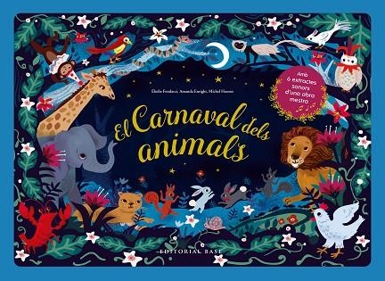 CARNAVAL DELS ANIMALS, EL | 9788418434525 | AA.VV. | Llibreria La Gralla | Llibreria online de Granollers