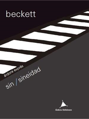 SIN /SINEIDAD (FRANCÈS/ CASTELLÀ/ ANGLÈS) | 9788488020673 | BECKETT, SAMUEL | Llibreria La Gralla | Librería online de Granollers