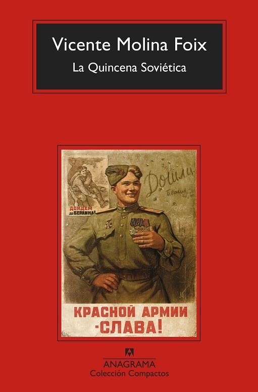 QUINCENA SOVIÉTICA, LA (BOLSILLO) | 9788433960986 | MOLINA FOIX, VICENTE | Llibreria La Gralla | Librería online de Granollers