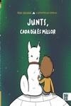 JUNTS, CADA DIA ÉS MILLOR | 9788418996443 | SANJAIME, FRAN | Llibreria La Gralla | Librería online de Granollers