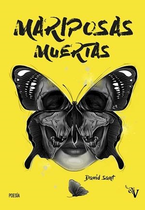 MARIPOSAS MUERTAS | 9788418694554 | SANT, DAVID | Llibreria La Gralla | Librería online de Granollers