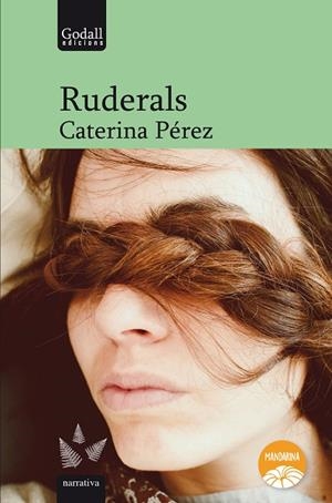 RUDERALS | 9788412307283 | PEREZ, CATERINA | Llibreria La Gralla | Llibreria online de Granollers