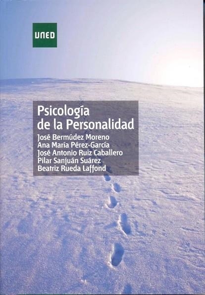PSICOLOGÍA DE LA PERSONALIDAD | 9788436262759 | BERMÚDEZ MORENO, JOSÉ / PÉREZ GARCÍA, ANA MARÍA / RUIZ CABALLERO, JOSÉ ANTONIO / SANJUÁN SUÁREZ, PIL | Llibreria La Gralla | Librería online de Granollers