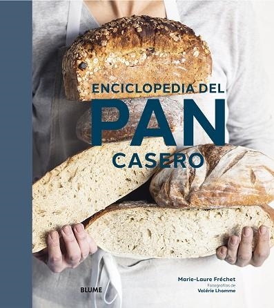 ENCICLOPEDIA DEL PAN CASERO | 9788418725128 | FRÉCHET, MARIE-LAURE | Llibreria La Gralla | Llibreria online de Granollers