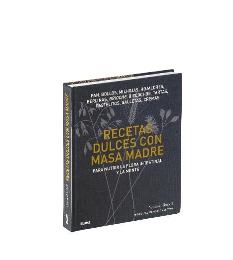RECETAS DULCES CON MASA MADRE | 9788418725210 | KIMBELL, VANESSA | Llibreria La Gralla | Llibreria online de Granollers