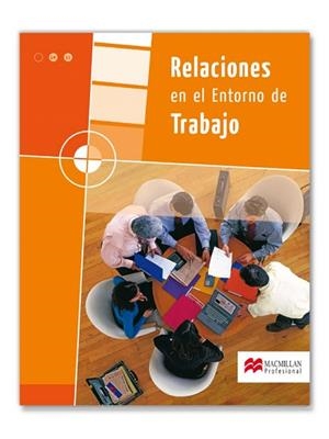 RELACIONES EN EL ENTORNO DE TRABAJO GM/GS | 9788479421007 | Llibreria La Gralla | Llibreria online de Granollers