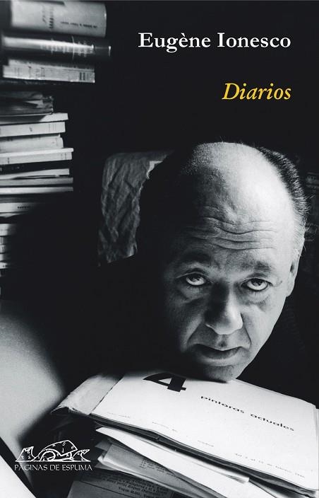 DIARIOS. EUGENE IONESCO (PAGINAS DE ESPUMA, 81) | 9788495642943 | IONESCO, EUGENE | Llibreria La Gralla | Llibreria online de Granollers