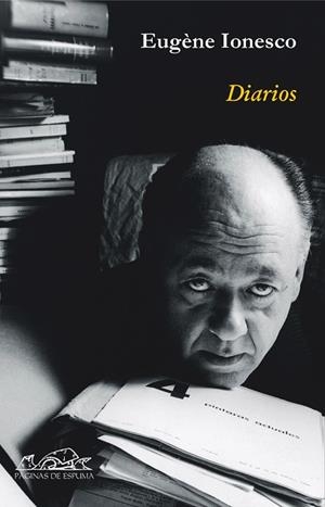 DIARIOS. EUGENE IONESCO (PAGINAS DE ESPUMA, 81) | 9788495642943 | IONESCO, EUGENE | Llibreria La Gralla | Librería online de Granollers