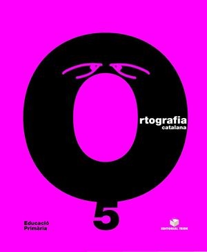 Q. ORTOGRAFIA CATALANA 5 CI | 9788430708529 | Llibreria La Gralla | Librería online de Granollers