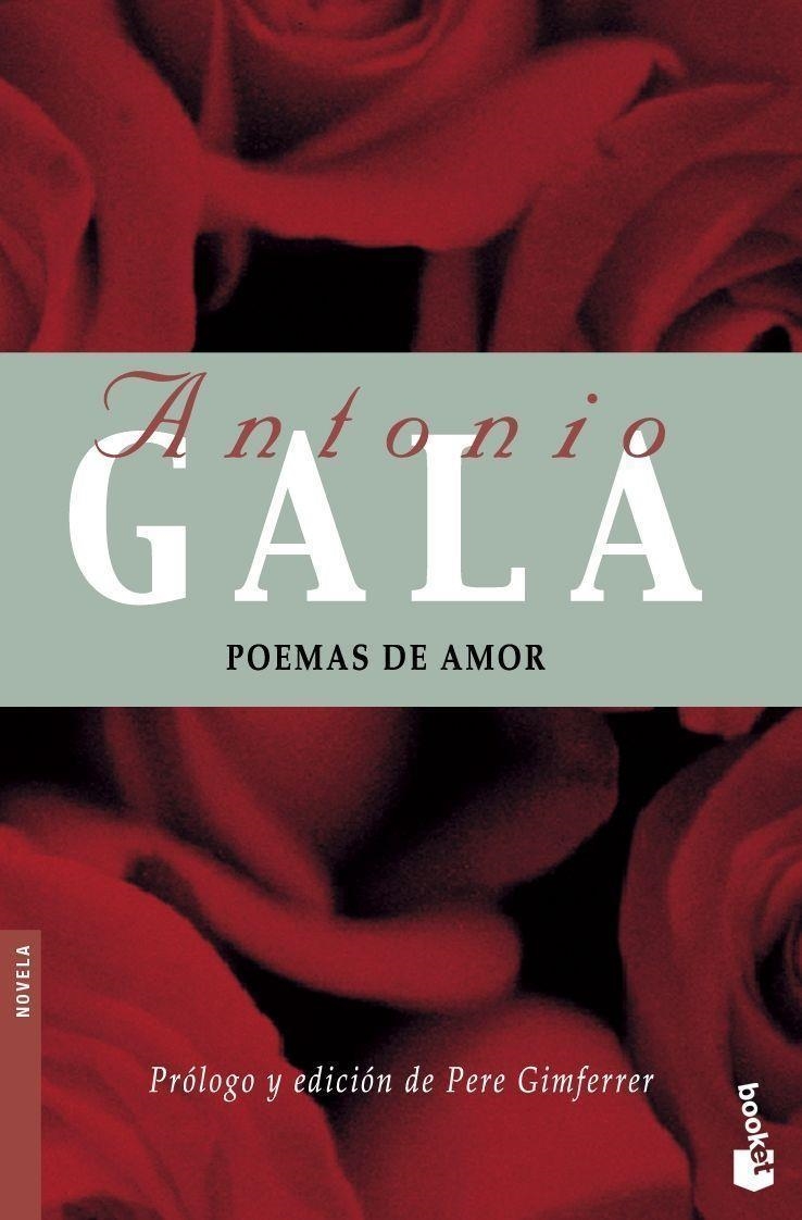 POEMAS DE AMOR (BOOKET, 5001/10) | 9788408072133 | GALA, ANTONIO | Llibreria La Gralla | Llibreria online de Granollers