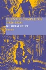 CUENTOS COMPLETOS. WILHELM HAUFF (LAS TRES EDADES, 7) | 9788498410532 | HAUFF, WILHELM | Llibreria La Gralla | Librería online de Granollers