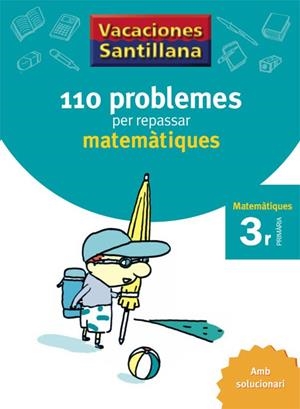 110 PROBLEMES PER REPASSAR MATEMATIQUES 3R CI | 9788479182298 | Llibreria La Gralla | Llibreria online de Granollers