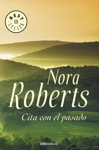 CITA CON EL PASADO (DEBOLSILLO 561/13) | 9788483463048 | ROBERTS, NORA | Llibreria La Gralla | Llibreria online de Granollers