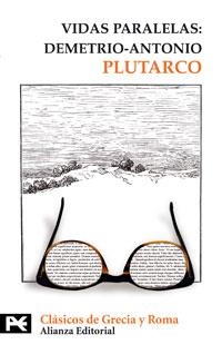 VIDAS PARALELAS: DEMETRIO ANTONIO (BT 8287) | 9788420661537 | PLUTARCO | Llibreria La Gralla | Librería online de Granollers