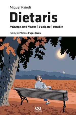 DIETARIS (PAISATGE AMB FLAMES / L'ENIGMA / OCTUBRE) | 9788412338355 | PAIROLÍ, MIQUEL | Llibreria La Gralla | Librería online de Granollers