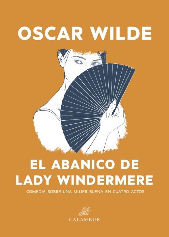 ABANICO DE LADY WINDERMERE, EL  | 9788483595275 | WILDE,OSCARE | Llibreria La Gralla | Llibreria online de Granollers