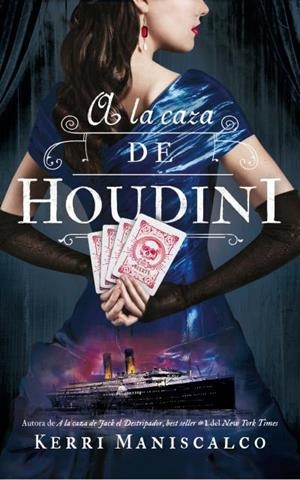 A LA CAZA DE HOUDINI | 9788492918973 | MANISCALCO, KERRI | Llibreria La Gralla | Llibreria online de Granollers