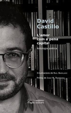 AMOR COM A PENA CAPITAL, L' | 9788413033112 | CASTILLO BUÏLS, DAVID | Llibreria La Gralla | Llibreria online de Granollers