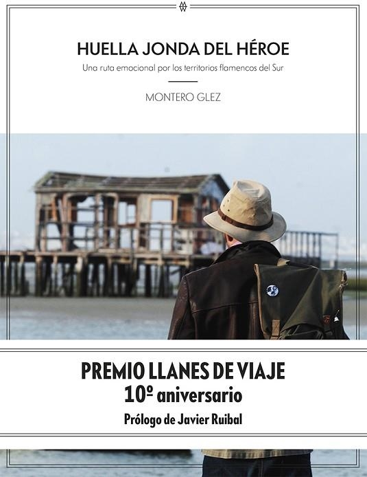 HUELLA JONDA DEL HÉROE | 9788412272062 | GLEZ, MONTERO | Llibreria La Gralla | Llibreria online de Granollers