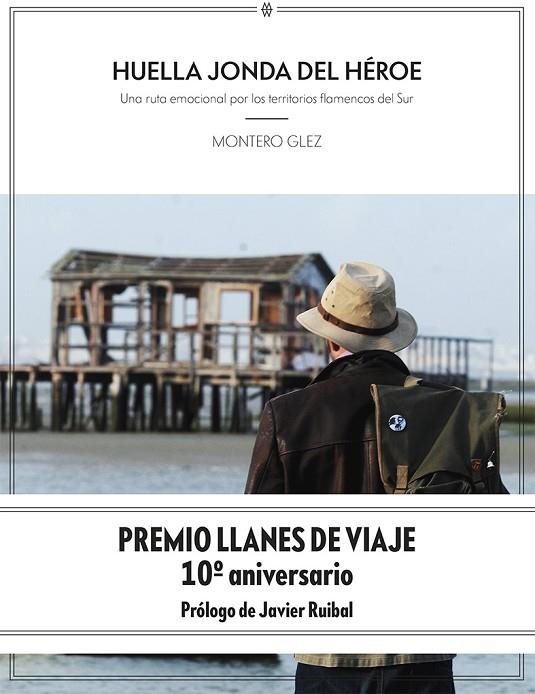 HUELLA JONDA DEL HÉROE | 9788412272062 | GLEZ, MONTERO | Llibreria La Gralla | Librería online de Granollers