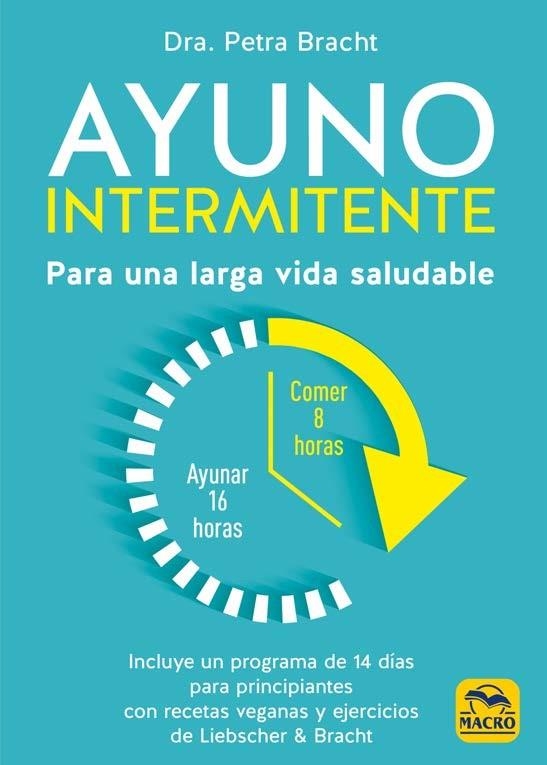 AYUNO INTERMITENTE | 9788417080570 | BRACHT, PETRA | Llibreria La Gralla | Llibreria online de Granollers