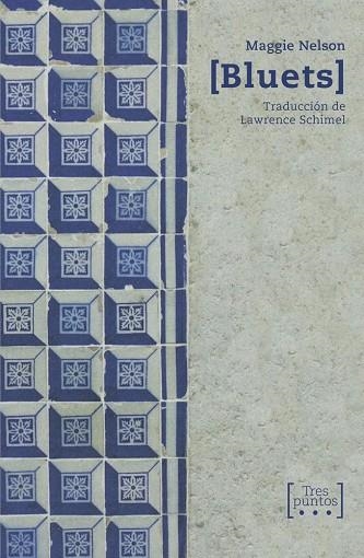 BLUETS | 9788417348250 | NELSON, MAGGIE | Llibreria La Gralla | Librería online de Granollers