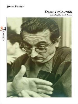 DIARI 1952-1960 | 9788417469405 | FUSTER, JOAN | Llibreria La Gralla | Llibreria online de Granollers
