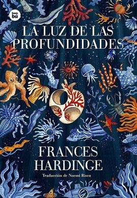 LUZ DE LAS PROFUNDIDADES, LA | 9788483436042 | HARDINGE, FRANCES | Llibreria La Gralla | Librería online de Granollers