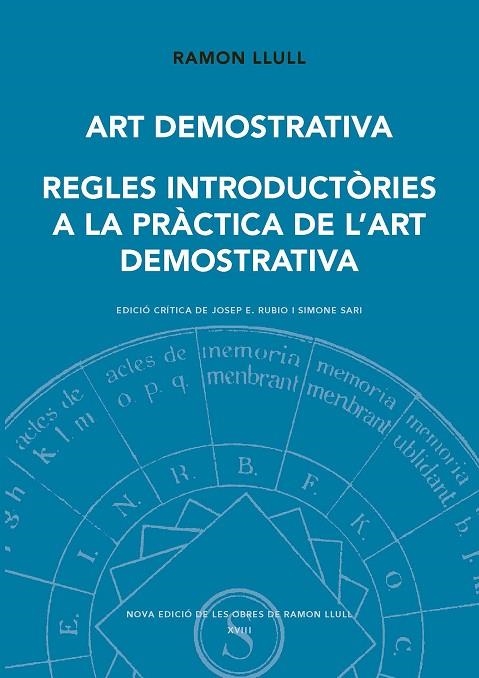 ART DEMOSTRATIVA REGLES INTRODUCTORIES A LA PRACTICA | 9788491911999 | LLULL, RAMON | Llibreria La Gralla | Llibreria online de Granollers