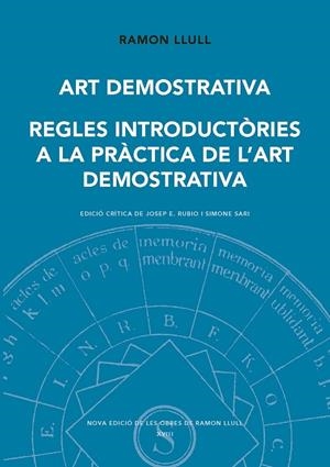 ART DEMOSTRATIVA REGLES INTRODUCTORIES A LA PRACTICA | 9788491911999 | LLULL, RAMON | Llibreria La Gralla | Llibreria online de Granollers